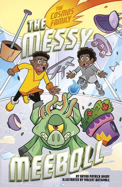 The Cosmos Family The Messy Meeboll, (Hardcover)