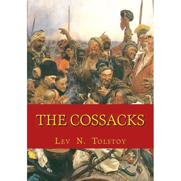 The Cossacks, (Paperback)