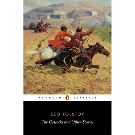 Pre-Owned The Cossacks and Other Stories (Paperback) 0140449590 9780140449594