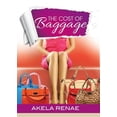 thumbnail image 1 of The Cost of Baggage, (Paperback), 1 of 1