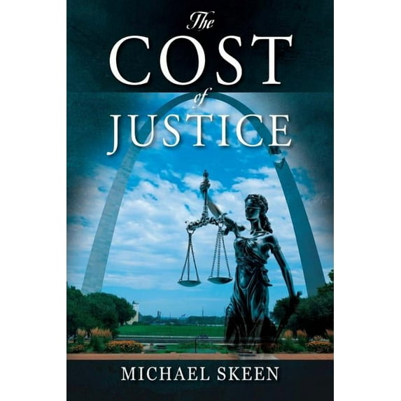 The Cost of Justice, (Paperback)