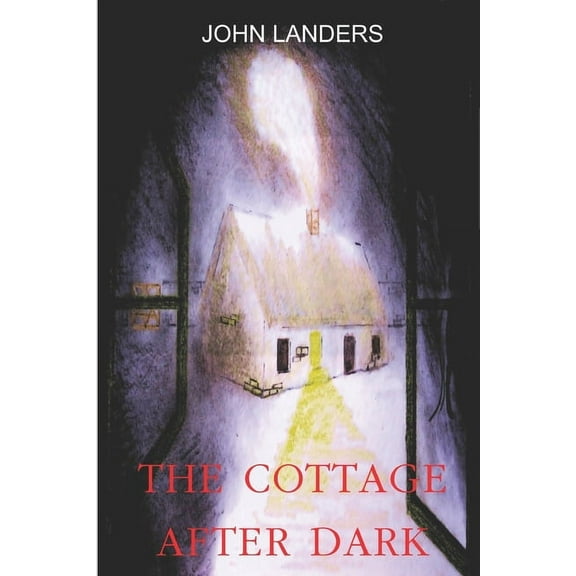 The Cottage After Dark (Paperback)