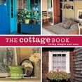 thumbnail image 1 of The Cottage Book : Living Simple and Easy (Paperback), 1 of 1