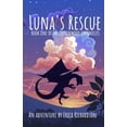 thumbnail image 1 of The Cottonwood Chronicles Luna's Rescue, Book 1, (Paperback), 1 of 1