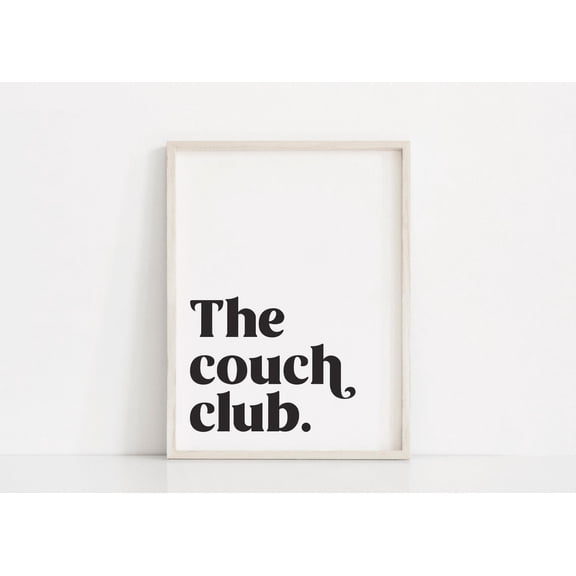 The Couch Club Black And White Living Room Above Couch Apartment Wall Art, Unframed Paper Poster 8x10in