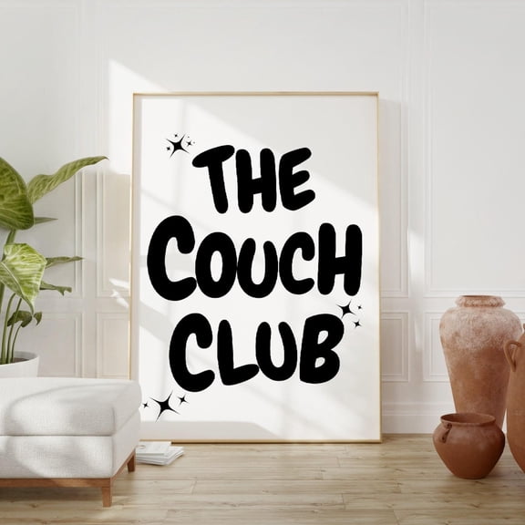 The Couch Club Black White Quote Wall Art, Stretched Canvas Size 12x18