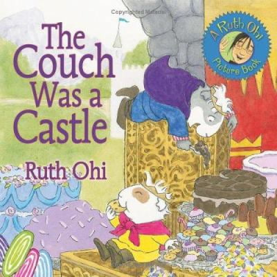 Pre-Owned The Couch Was a Castle (Hardcover) by Ruth Ohi
