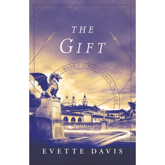 The Council Trilogy The Gift: Book 2 in the Council Trilogy, Book 2, (Paperback)