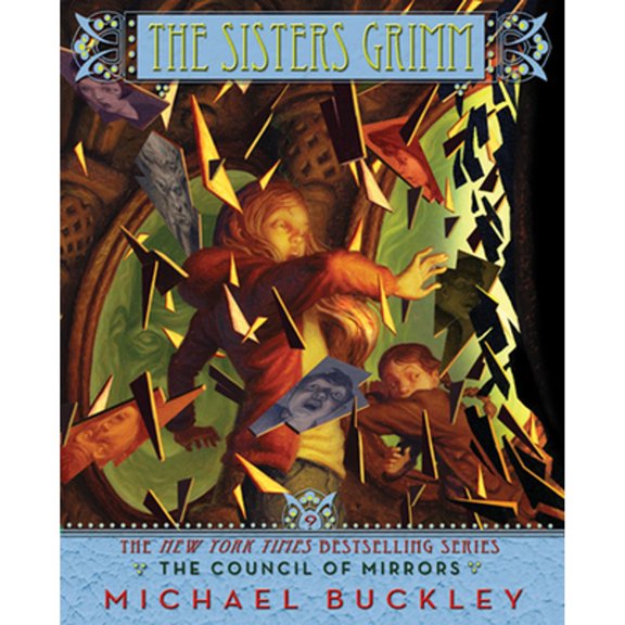 Pre-Owned The Council of Mirrors (Sisters Grimm #9) (Sisters Grimm, The) (Paperback) 1419705385 9781419705380