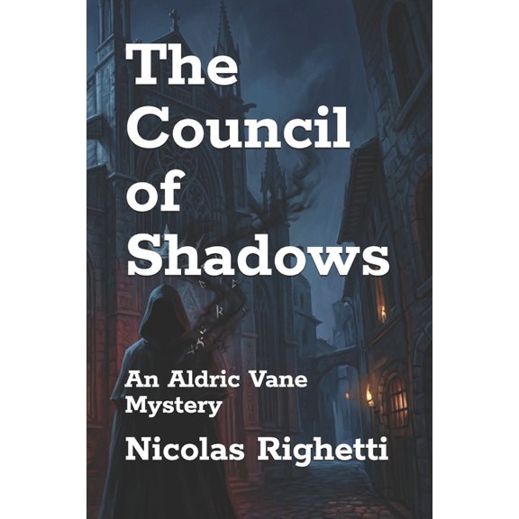 The Council of Shadows: An Aldric Vane Mystery, (Paperback)