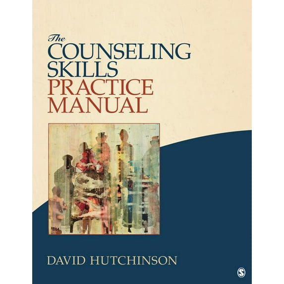 The Counseling Skills Practice Manual, (Paperback)