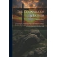 thumbnail image 1 of The Counsels of a Father (Paperback), 1 of 1