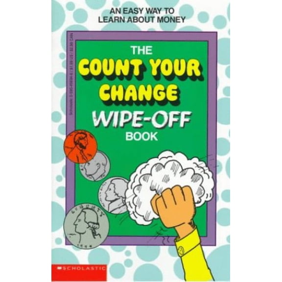 Pre-Owned Count Your Change Wipe-Off Book, 9780590456944, 0590456946, Paperback,