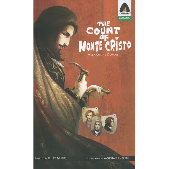 Campfire Classics: The Count of Monte Cristo (Paperback)