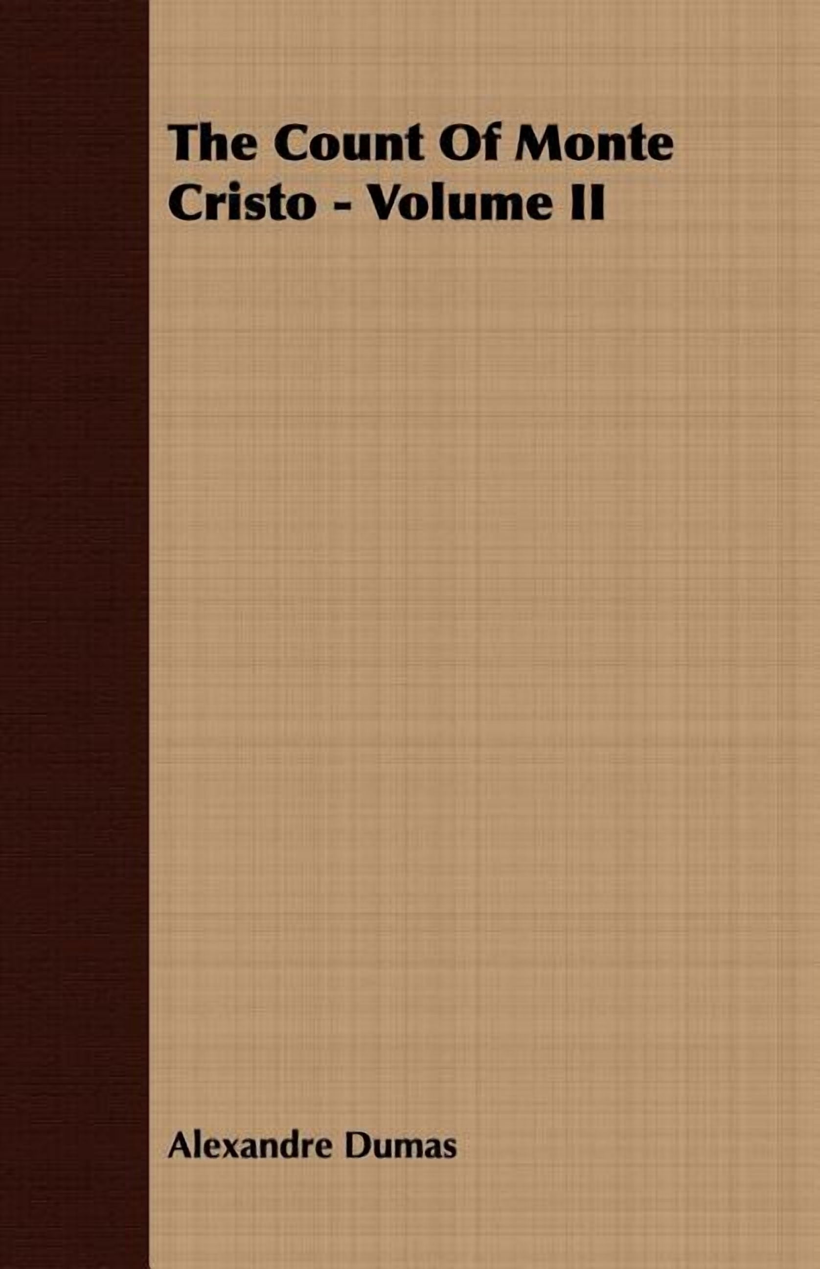 The Count of Monte Cristo - Volume II