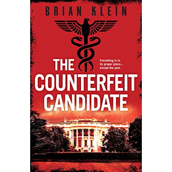 Pre-Owned The Counterfeit Candidate (Paperback) 1953789935 9781953789938