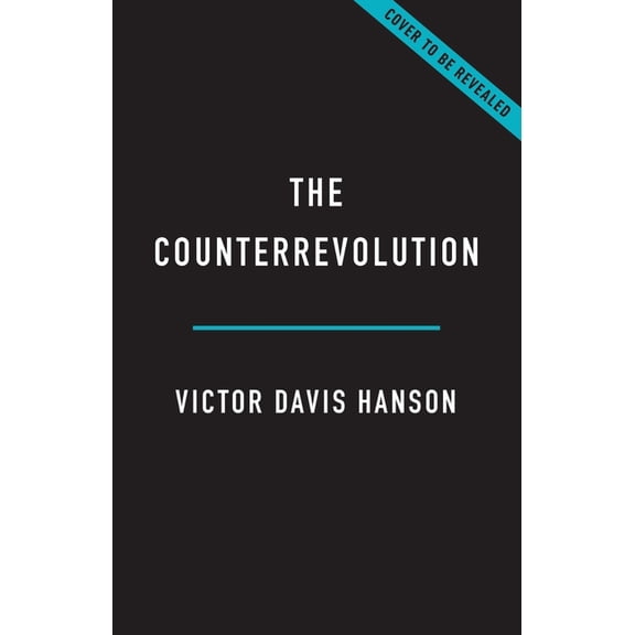 The Counterrevolution: The Fall and Rise of Donald Trump and the Maga Movement, (Hardcover)