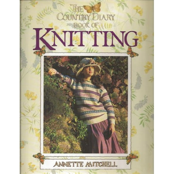Pre-Owned The Country Diary Book of Knitting (Hardcover) 0805005161 9780805005165