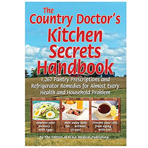 Pre-Owned The Country Doctor's Kitchen Secrets Handbook (Paperback)