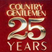The Country Gentlemen - 25 Years - Music & Performance - CD