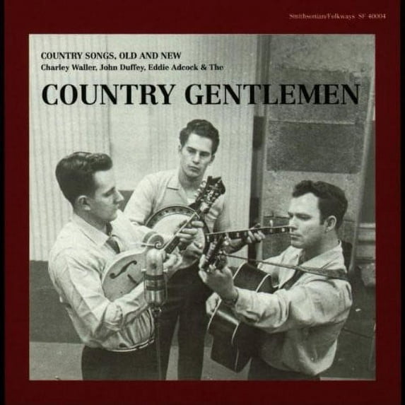 The Country Gentlemen - Country Songs Old & New - Music & Performance - CD