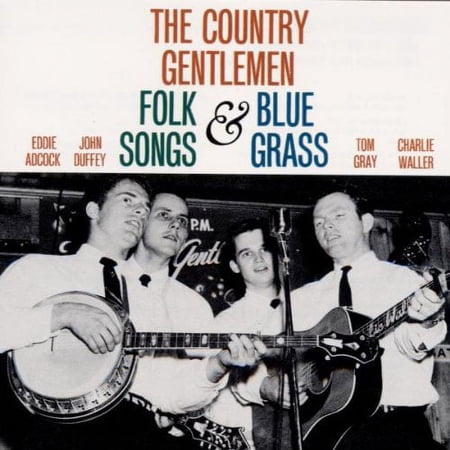 The Country Gentlemen - Folk Songs & Bluegrass - Music & Performance - CD