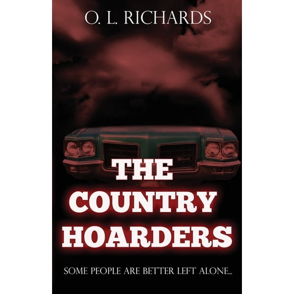 The Country Hoarders, (Paperback)