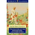 thumbnail image 1 of Pre-Owned The Country of the Pointed Firs and Other Fiction (The ^AWorld's Classics) (Paperback) 0192831909 9780192831903, 1 of 1