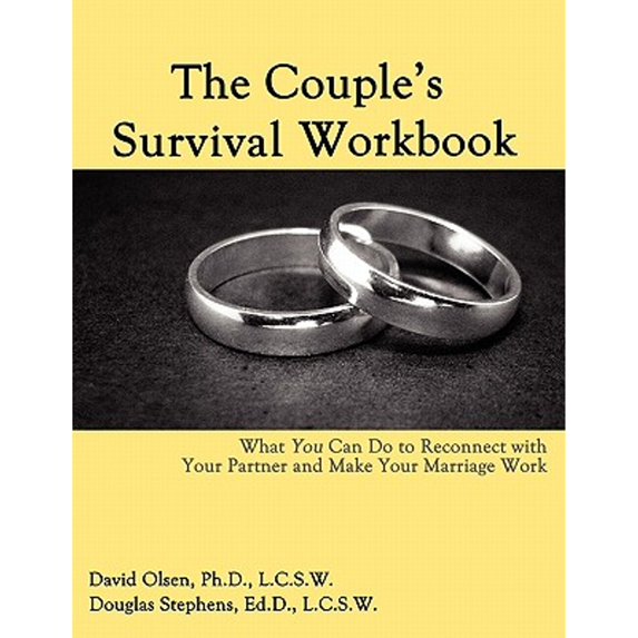 Pre-Owned The Couple's Survival Workbook : What You Can Do to Reconnect with Your Partner and Make Your Marriage Work (Paperback) 9780963878410