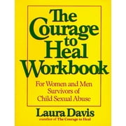 LAURA DAVIS The Courage to Heal Workbook (Paperback)