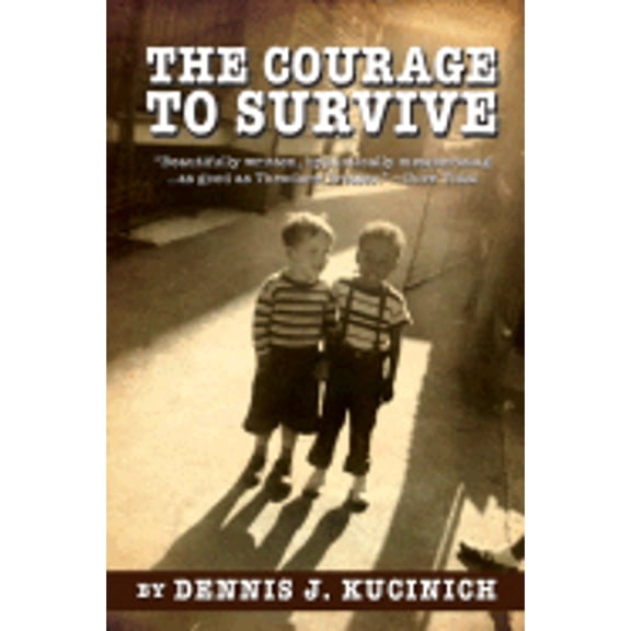 The Courage to Survive (Hardcover)
