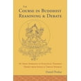 thumbnail image 1 of The Course in Buddhist Reasoning and Debate : An Asian Approach to Analytical Thinking Drawn from Indian and Tibetan Sources (Hardcover), 1 of 1