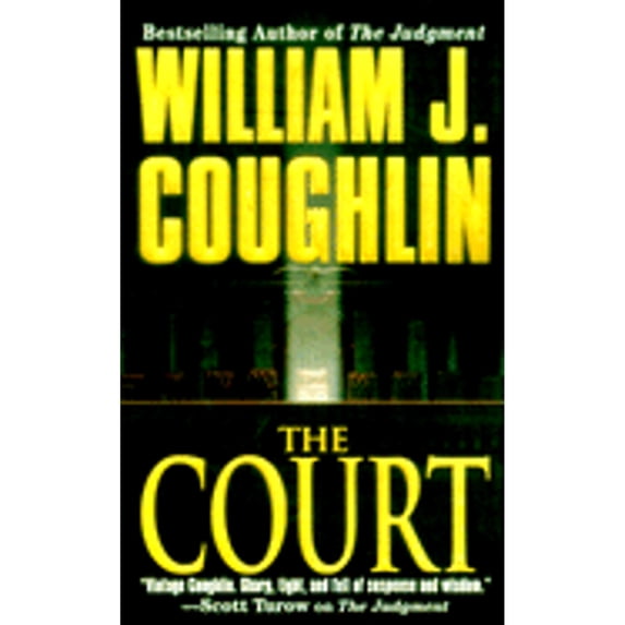 Pre-Owned The Court (Mass Market Paperback) 0312970277 9780312970277