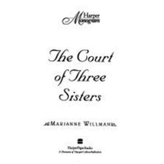 Pre-Owned Court of Three Sisters (Mass Market Paperback) 0061080535 9780061080531
