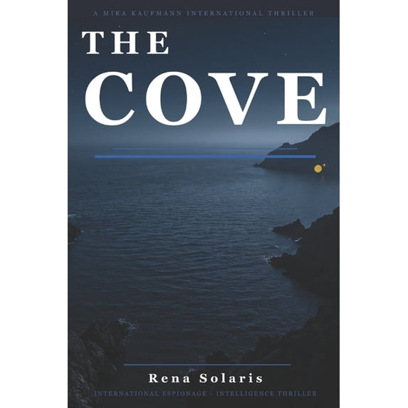 The Cove: Every system has an architecture. Every architecture has a flaw., (Paperback)