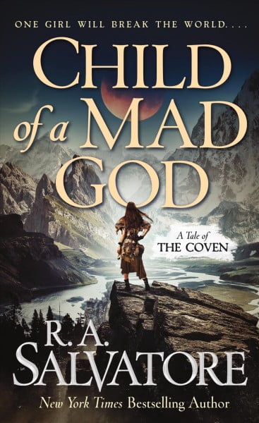 R A SALVATORE The Coven: Child of a Mad God : A Tale of the Coven (Series #1) (Paperback)