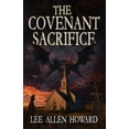 thumbnail image 1 of The Covenant Sacrifice, (Paperback), 1 of 1