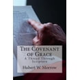 thumbnail image 1 of The Covenant of Grace: A Thread Through Scripture, 1 of 1