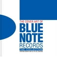 The Cover Art of Blue Note Records : The Collection (Hardcover ...