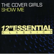 The Cover Girls - Show Me - Music & Performance - CD