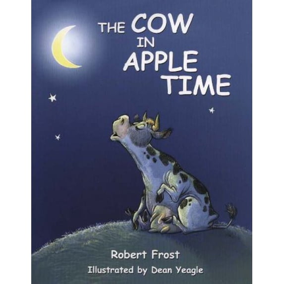 Pre-Owned The Cow in Apple Time (Hardcover) 0975897012 9780975897010