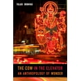 thumbnail image 1 of The Cow in the Elevator: An Anthropology of Wonder, (Paperback), 1 of 1