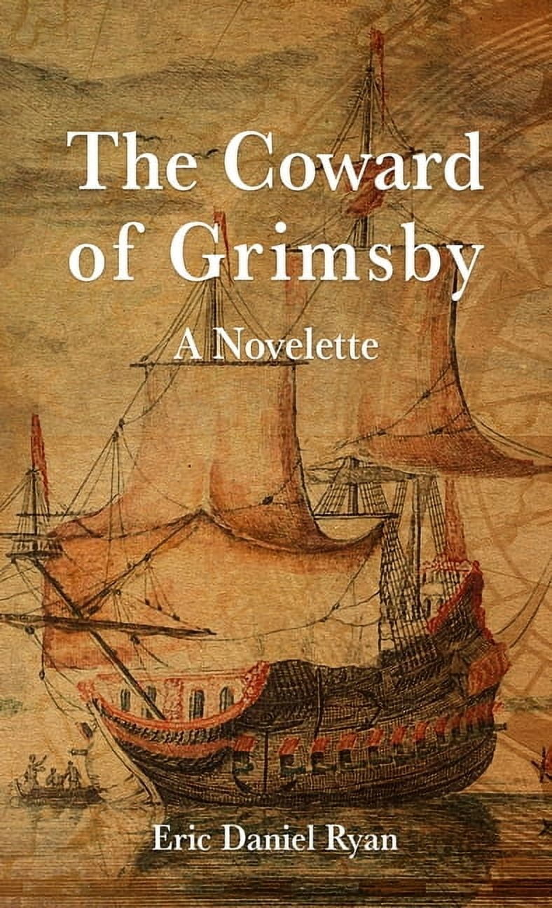 The Coward of Grimsby, (Paperback)