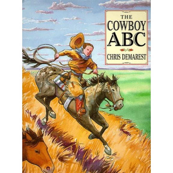 Pre-Owned Cowboy A B C (Hardcover) 0789425092 9780789425096