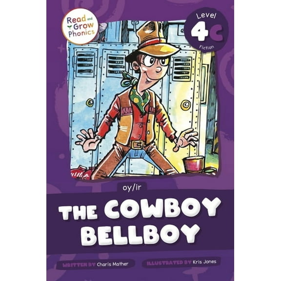 The Cowboy Bellboy: Level 4C (Oy/Ir), (Paperback)