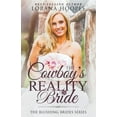 thumbnail image 1 of The Cowboy's Reality Bride, (Paperback), 1 of 1
