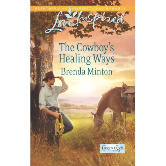 Pre-Owned The Cowboy's Healing Ways (Cooper Creek, 5), 9780373877942, 0373877943, Paperback, Original edition