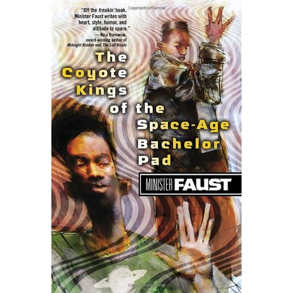 Pre-Owned The Coyote Kings of the Space-Age Bachelor Pad (Paperback) 0345466357 9780345466358