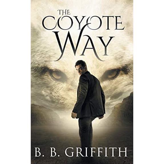 Pre-Owned The Coyote Way (Vanished, #3) (Paperback) 0996372644 9780996372640