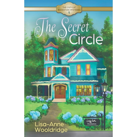 The Cozy Cat Bookstore Mysteries The Secret Circle, Book 1, (Paperback)